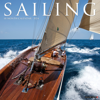 Sailing 2024 12 X 12 Wall Calendar Cover Image