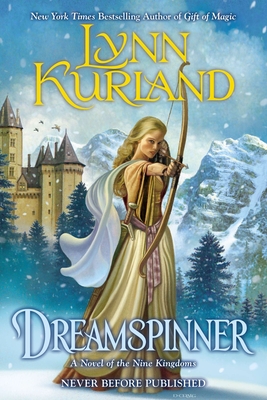 Dreamspinner (A Novel of the Nine Kingdoms #1)