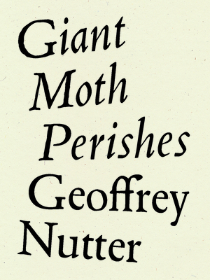 Giant Moth Perishes Cover Image