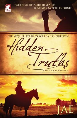 Hidden Truths By Jae Cover Image