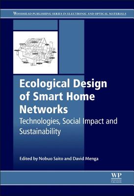 Ecological Design of Smart Home Networks: Technologies, Social Impact and Sustainability Cover Image
