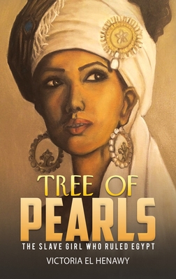 Tree of Pearls By Victoria El Henawy Cover Image