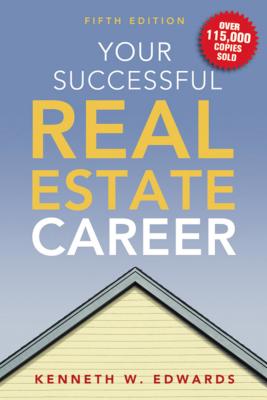 Your Successful Real Estate Career By Kenneth Edwards Cover Image