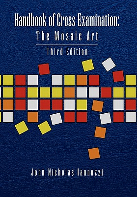 Handbook of Cross Examination: The Mosaic Art Cover Image