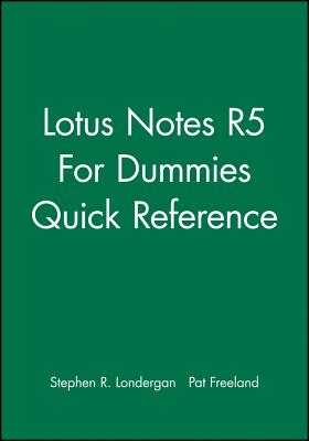 Lotus Notes 5 For Dummies Quick Ref (For Dummies: Quick Reference (Computers)) Cover Image