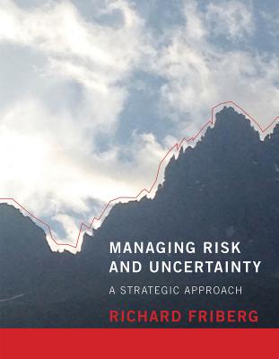 Cover for Managing Risk and Uncertainty