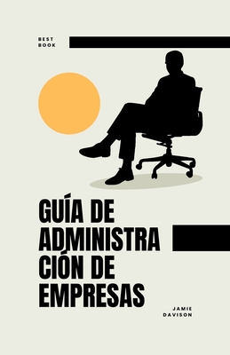 Guía de Administración de Empresas Cover Image