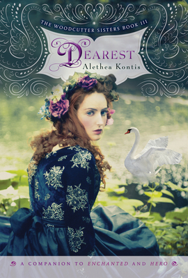 Dearest (The Woodcutter Sisters #3)