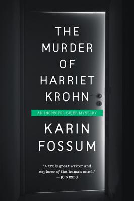 The Murder Of Harriet Krohn (Inspector Sejer Mysteries)
