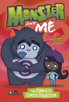 Monster and Me: The Complete Comics Collection Cover Image