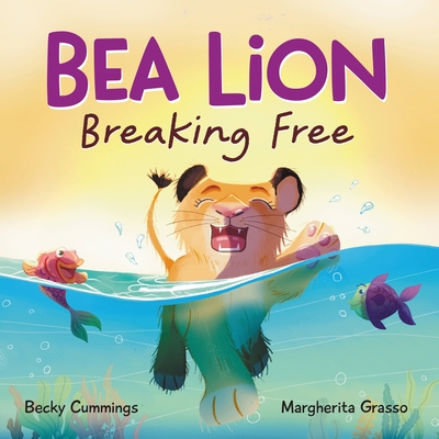 Bea Lion: Breaking Free
