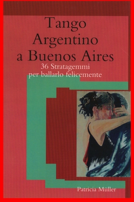 Tango Argentino a Buenos Aires Cover Image