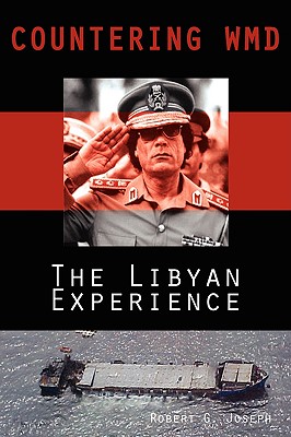 Countering WMD: The Libyan Experience Cover Image
