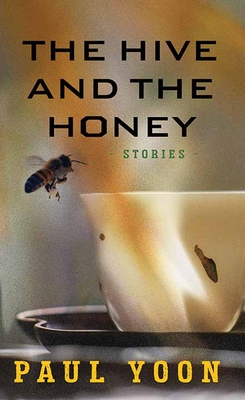 The Hive and the Honey Cover Image