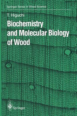 Biochemistry and Molecular Biology of Wood Cover Image