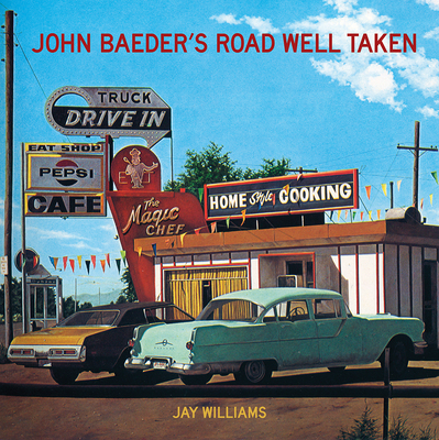 John Baeder's Road Well Taken Cover Image