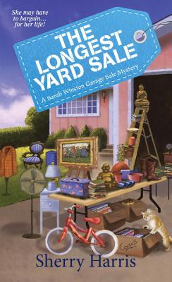 The Longest Yard Sale (A Sarah W. Garage Sale Mystery #2) By Sherry Harris Cover Image