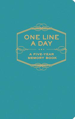One Line A Day: A Five-Year Memory Book (5 Year Journal, Daily Journal, Yearly Journal, Memory Journal) By Chronicle Books Staff Cover Image