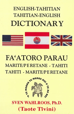 English-Tahitian, Tahitian-English Dictionary By Sven Wahlroos Cover Image