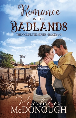 Romance in the Badlands Collection By Vickie McDonough Cover Image