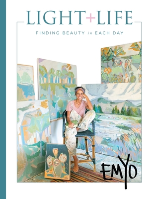 Light + Life: Finding Beauty in Each Day Cover Image
