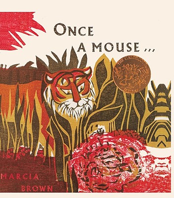Once a Mouse...: A Fable Cut in Wood Cover Image