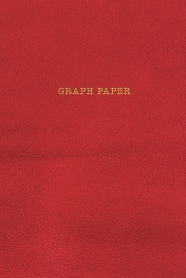 Graph Paper: Executive Style Composition Notebook - Red Leather Style, Softcover - 6 x 9 - 100 pages (Office Essentials) By Birchwood Press Cover Image