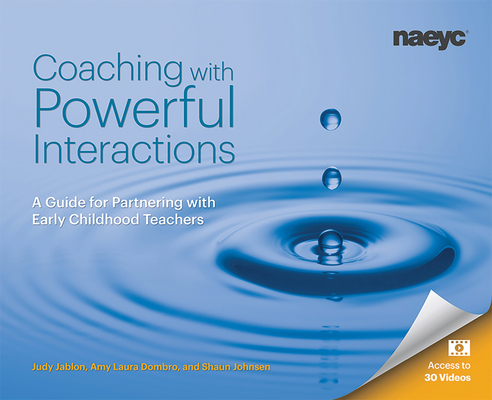 Coaching with Powerful Interactions: A Guide for Partnering with Early Childhood Teachers Cover Image