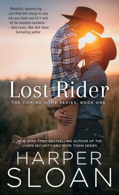 Lost Rider (The Coming Home Series #1) By Harper Sloan Cover Image