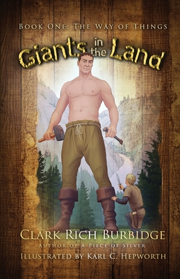 Giants in the Land: Book One - The Way of Things Cover Image