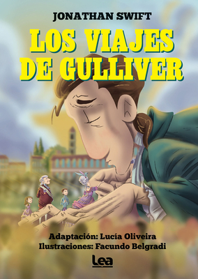 Los viajes de Gulliver (La Brujula y la Veleta)