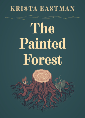 Cover for The Painted Forest (In Place)
