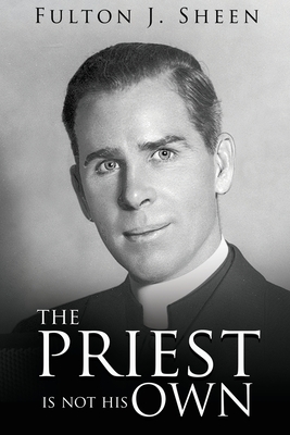 The Priest Is Not His Own Cover Image