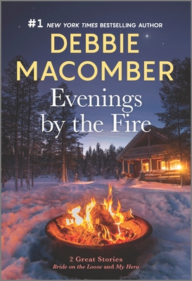 Evenings by the Fire By Debbie Macomber Cover Image