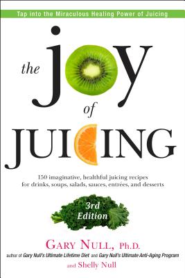 Cover for The Joy of Juicing, 3rd Edition