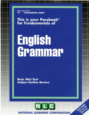 ENGLISH GRAMMAR: Passbooks Study Guide (Fundamental Series) By National Learning Corporation Cover Image