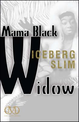 Mama Black Widow By Iceberg Slim Cover Image