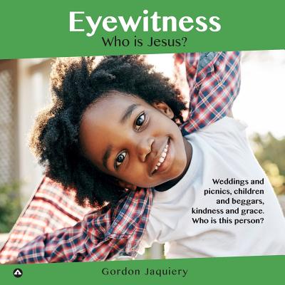 Eyewitness: Who is Jesus? Cover Image