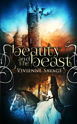 Beauty and the Beast: An Adult Fairytale Romance (Once Upon a Spell #1)