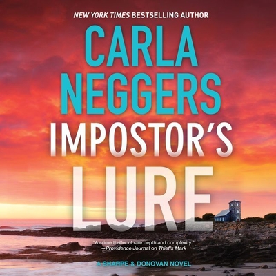 Impostor's Lure Lib/E (Sharpe & Donovan #8) By Carla Neggers, Susan Ericksen (Read by) Cover Image