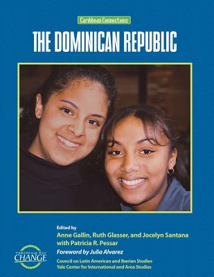 The Dominican Republic: Caribbean Connections (Caribbean Connections: Classroom Resources for Secondary Sch) Cover Image