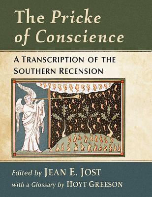 The Pricke of Conscience: An Annotated Edition of the Southern Recension Cover Image