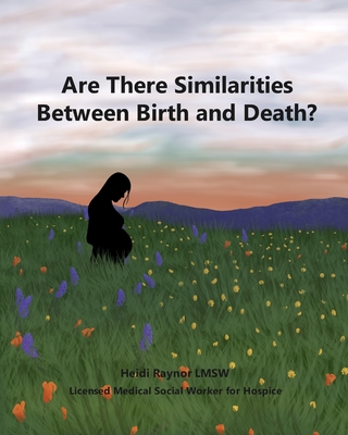 Are There Similarities Between Birth and Death Cover Image