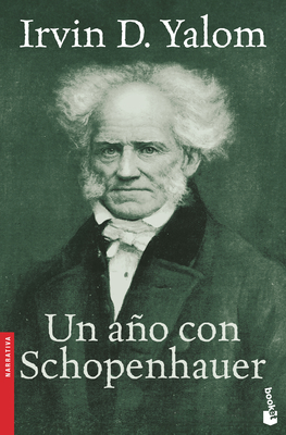 Un Año Con Schopenhauer / The Schopenhauer Cure Cover Image
