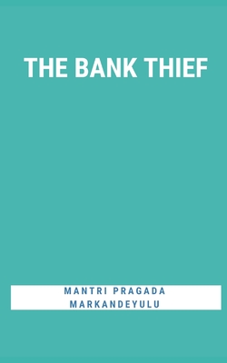 The Bank Thief Cover Image