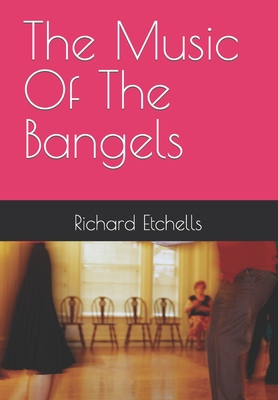 The Music Of The Bangels Cover Image