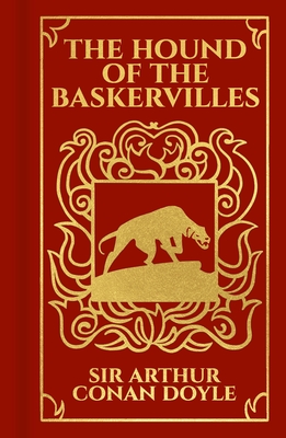The Sherlock Holmes: Hound of the Baskervilles (Arcturus Ornate Classics #9)