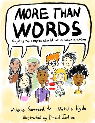 More Than Words: Navigating the Complex World of Communication Cover Image