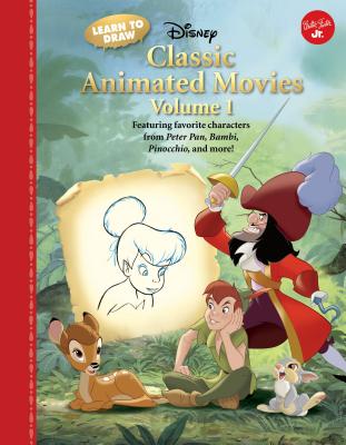Learn to Draw Disney Classic Animated Movies Vol. 1: Featuring Favorite Characters from Alice in Wonderland, the Jungle Book, 101 Dalmatians, Peter Pa (Learn to Draw Favorite Characters: Expanded Edition) Cover Image