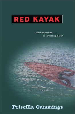 Red Kayak By Priscilla Cummings Cover Image